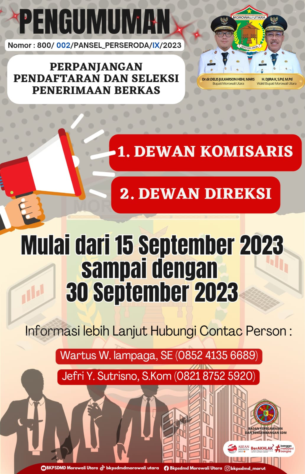 PERPANJANGAN PENDAFTARAN DEWAN KOMISARIS DAN DIREKSI