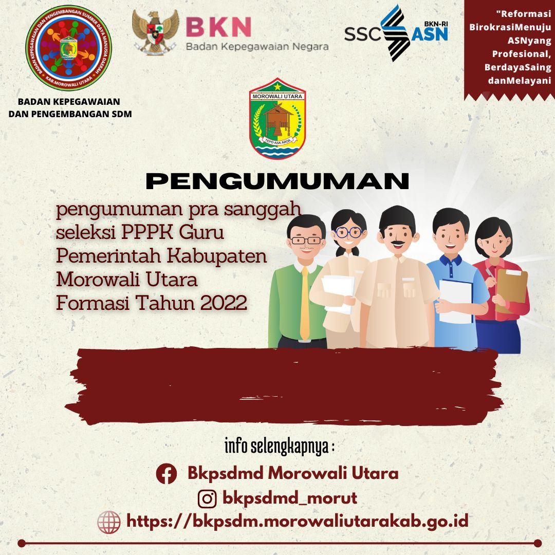 PENGUMUMAN PRA SANGGAH SELEKSI CALON PPPK GURU KAB. MOROWALI UTARA FORMASI TAHUN 2022